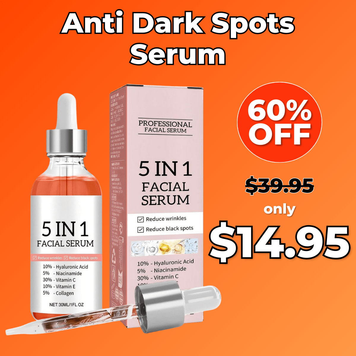 Anti Dark Spot Serum™ (One Time Deal)